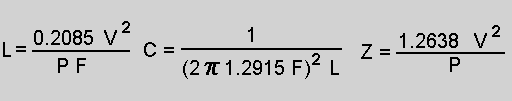 Equations for class-E amplifier components:  L=(0.2085*V^2)/(P*F)  C=1/((2Pi*1.2915*F)^2)*L  Z=(1.2638*V^2)/P